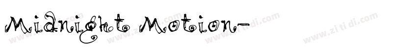 Midnight Motion字体转换